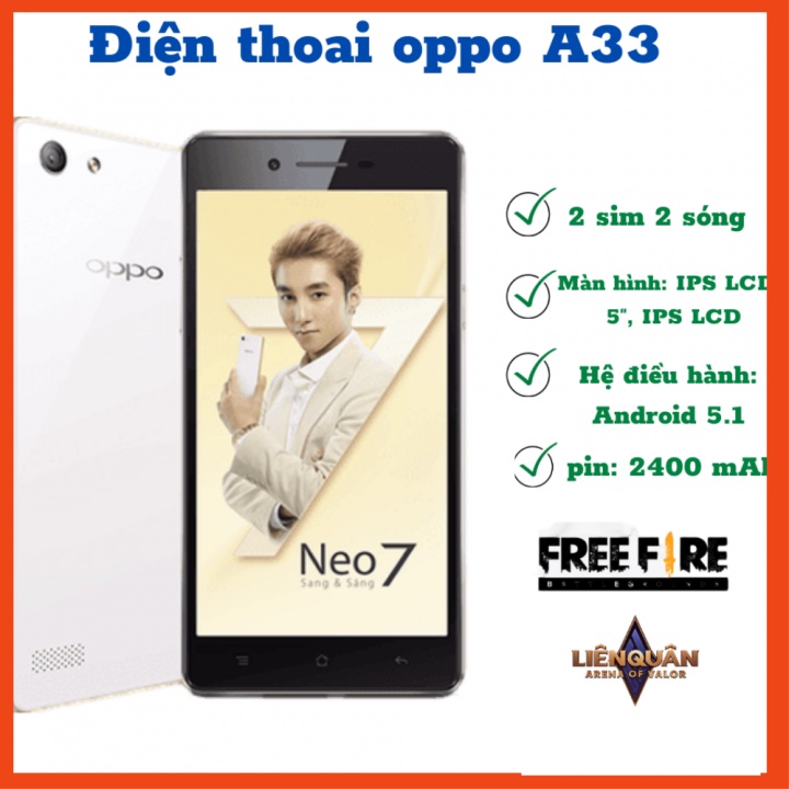 Điện thoại cảm ứng OPPO A33-Neo 7 ram 2G rom 16G chạy 4G tốt bảo hành 12 tháng