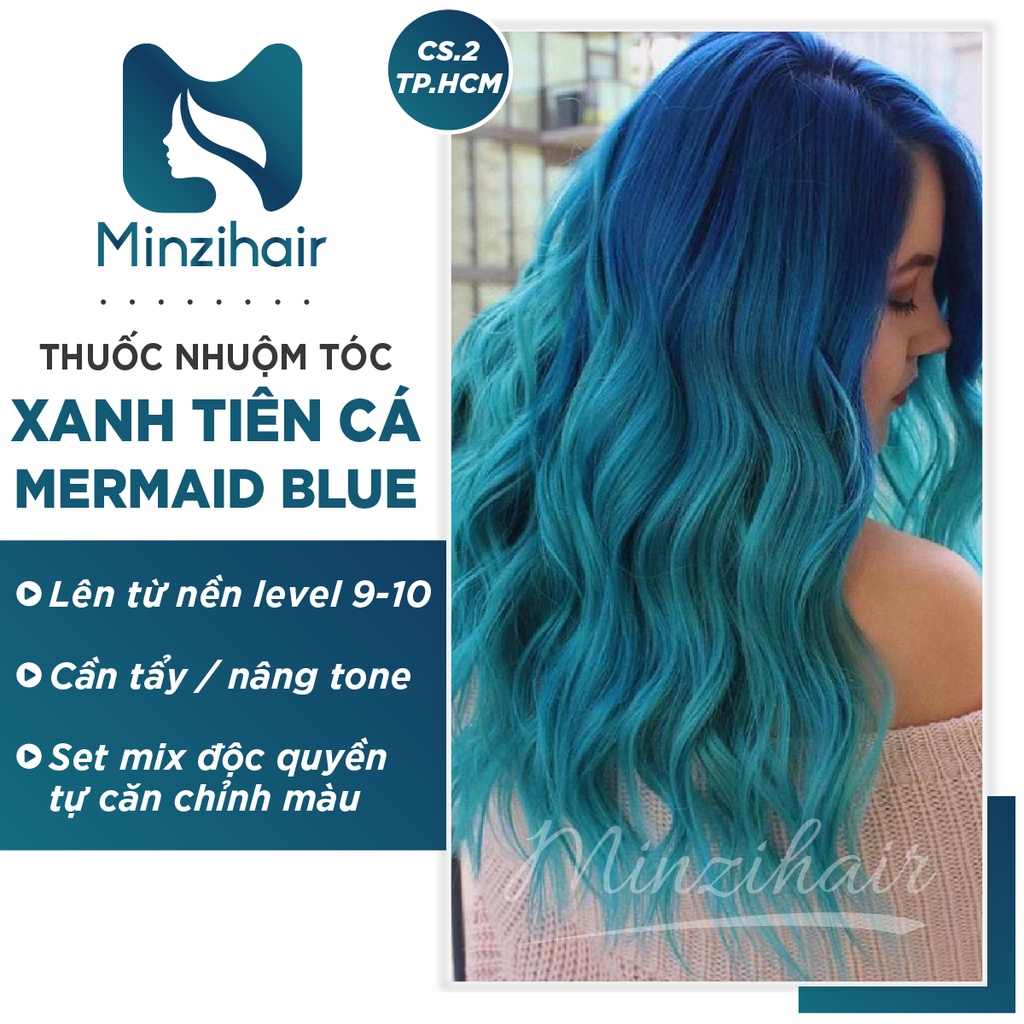 Thuốc Nhuộm Tóc Xanh Tiên Cá (Mermaid Blue) | Cần Tẩy Tóc Nâng Tone - Minzihair
