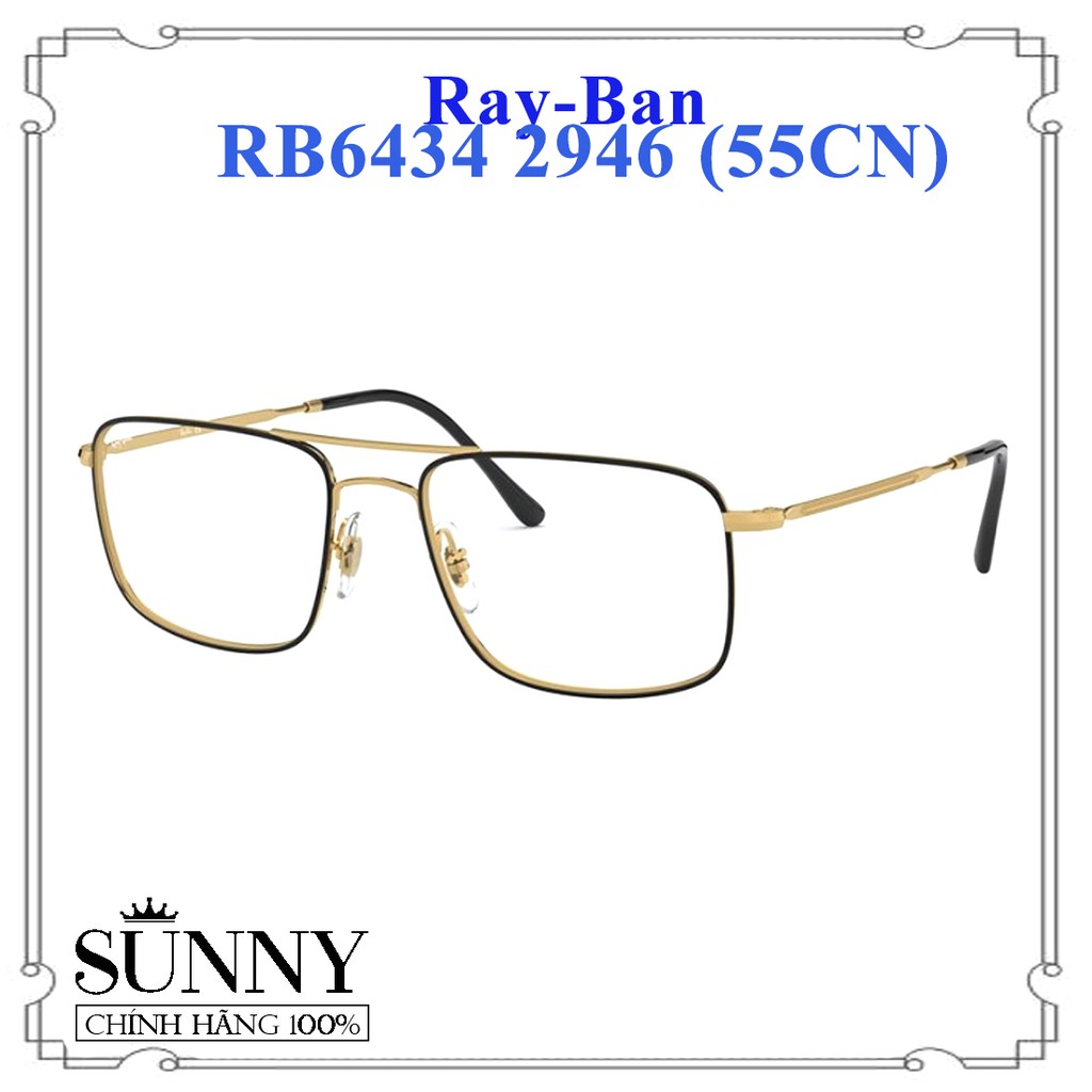 RB6434 2946 (55CN) - Gọng kính nam nữ Rayban chính hãng, bảo hành toàn quốc, thiết kế dễ đeo bảo vệ mắt