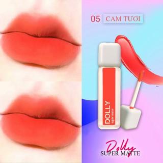 " CAM TƯƠI 05 " SON DOLLY SUPER MATTE HOT TREND 2021.