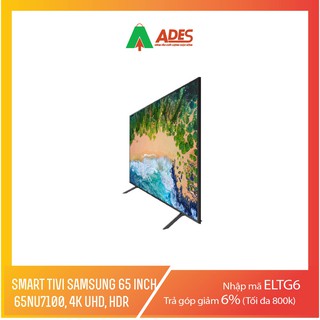 Tivi SAMSUNG UA65NU7100 65inch