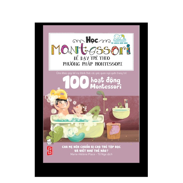 Sách - 100 hoạt động Montessori: Cha mẹ nên chuẩn bị cho trẻ tập đọc và viết như thế nào? | BigBuy360 - bigbuy360.vn