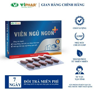 Viên Uống Giúp An Thần, Ngủ Ngon, Ngủ Sâu Giấc, Giảm Mệt Mỏi VIÊN NGỦ NGON+ VIPHAR Hộp 30 Viên