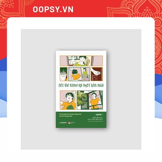 Tôi Đã Sinh Ra Một Lần Nữa - OOPSY