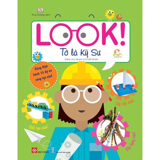 Sách - Look Tớ là kỹ sư, Tớ là đầu bếp, Tớ là nhà khoa học (combo 3 cuốn)