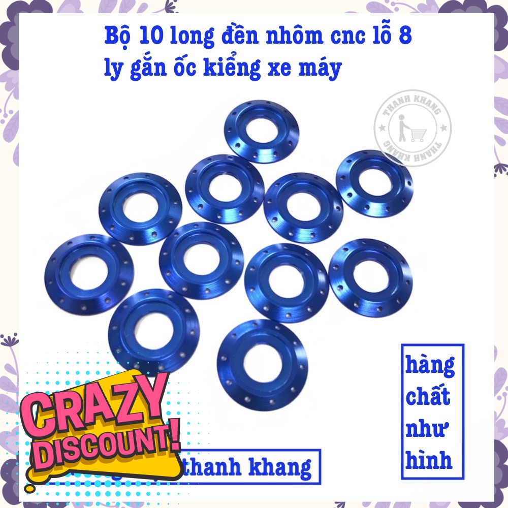 Bộ 10 long đền nhôm cnc lỗ 8 ly gắn ốc kiểng xe máy màu xanh dương thanh khang 006001516