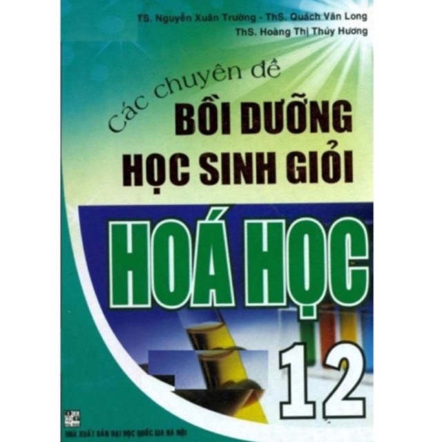 Sách.__.Các Chuyên Đề Bồi Dưỡng Học Sinh Giỏi Hoá Học 12