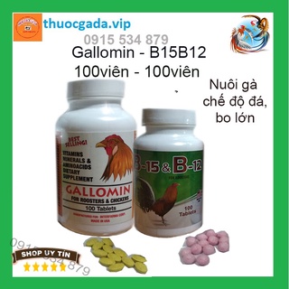 Gallomin vs B15 B12 nuôi gà chế độ đá