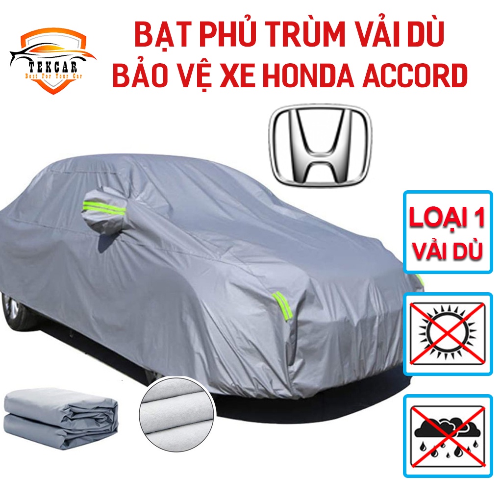 [HONDA ACCORD] Bạt vải dù phủ trùm kín bảo vệ xe sedan honda accord chất liệu vải dù oxford cao cấp , áo trùm ô tô