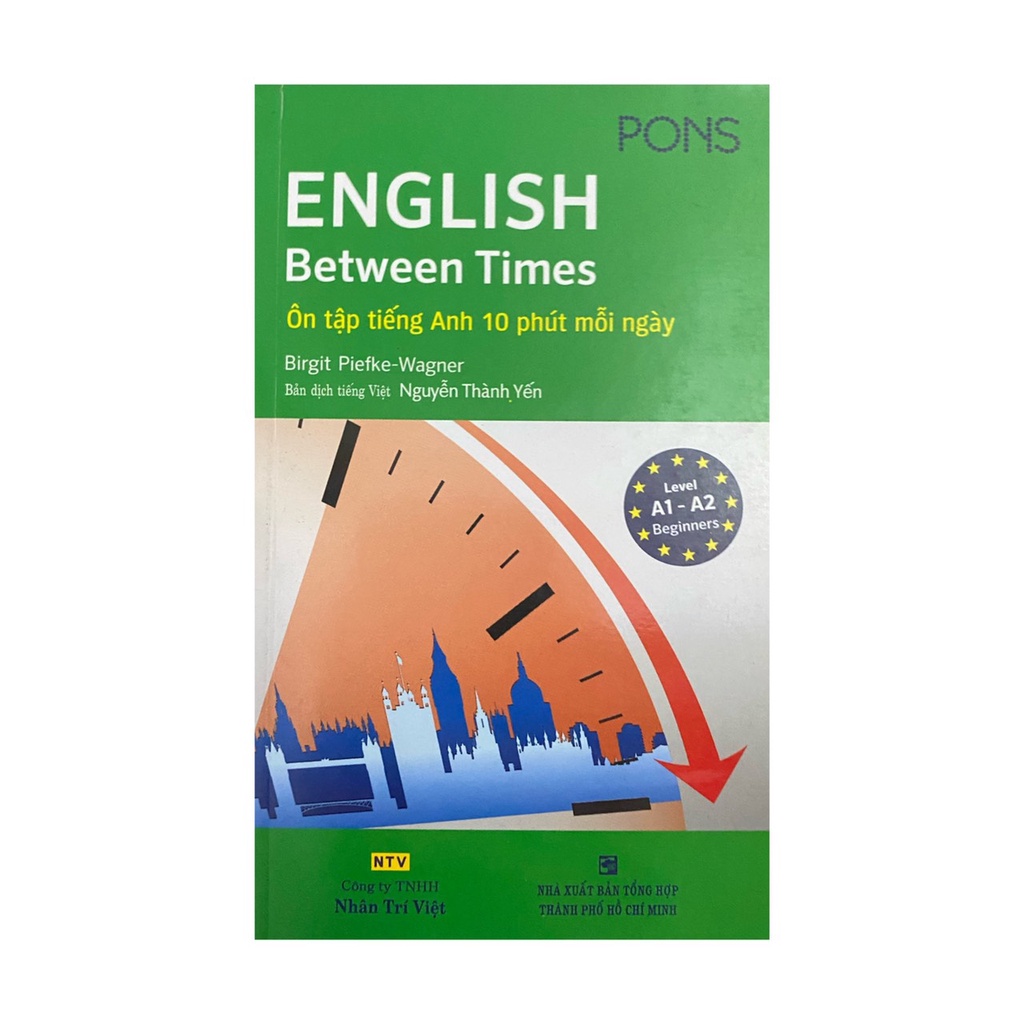 Sách - English Between times : ôn tập tiếng anh 10 phút mỗi ngày ( Nhân trí Việt )