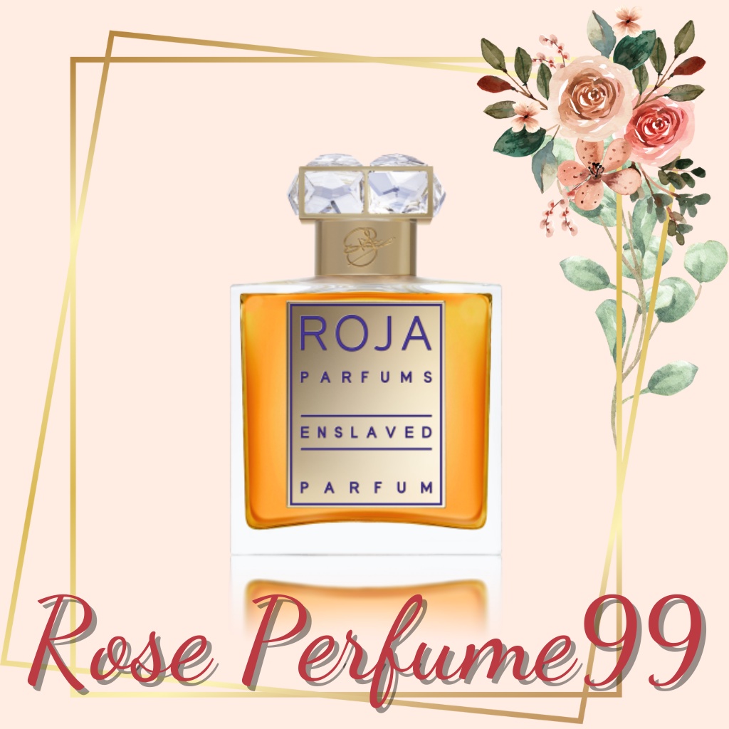 ✯𝙍𝙤𝙨𝙚𝟵𝟵✯Nước hoa Roja Parfums Enslaved 2ml/5ml/10ml