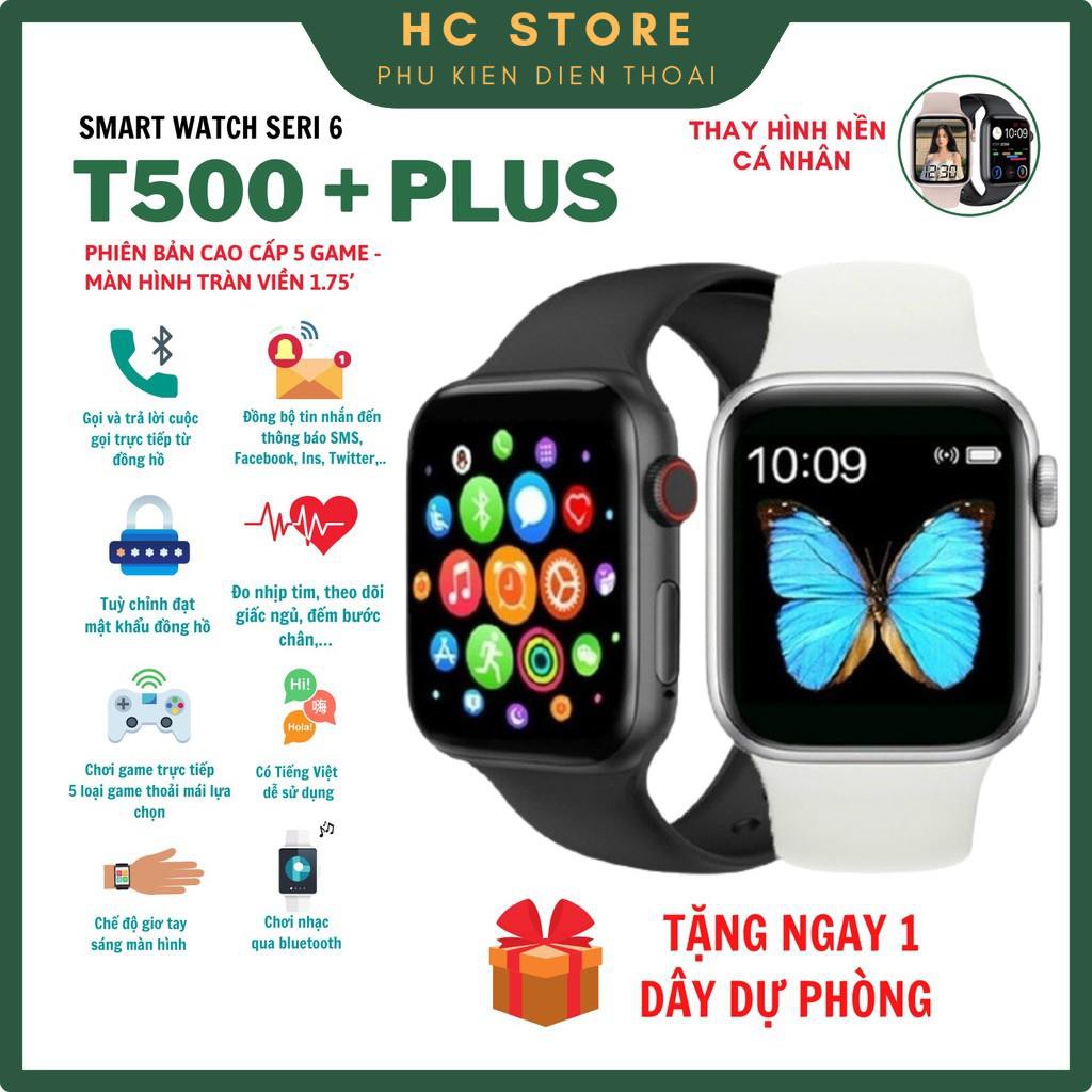 Đồng hồ thông minh T500+/T500+Plus Series 6 Định vị, Thay Dây, Thay hình nền, Nghe Gọi, Chơi game - HC Store