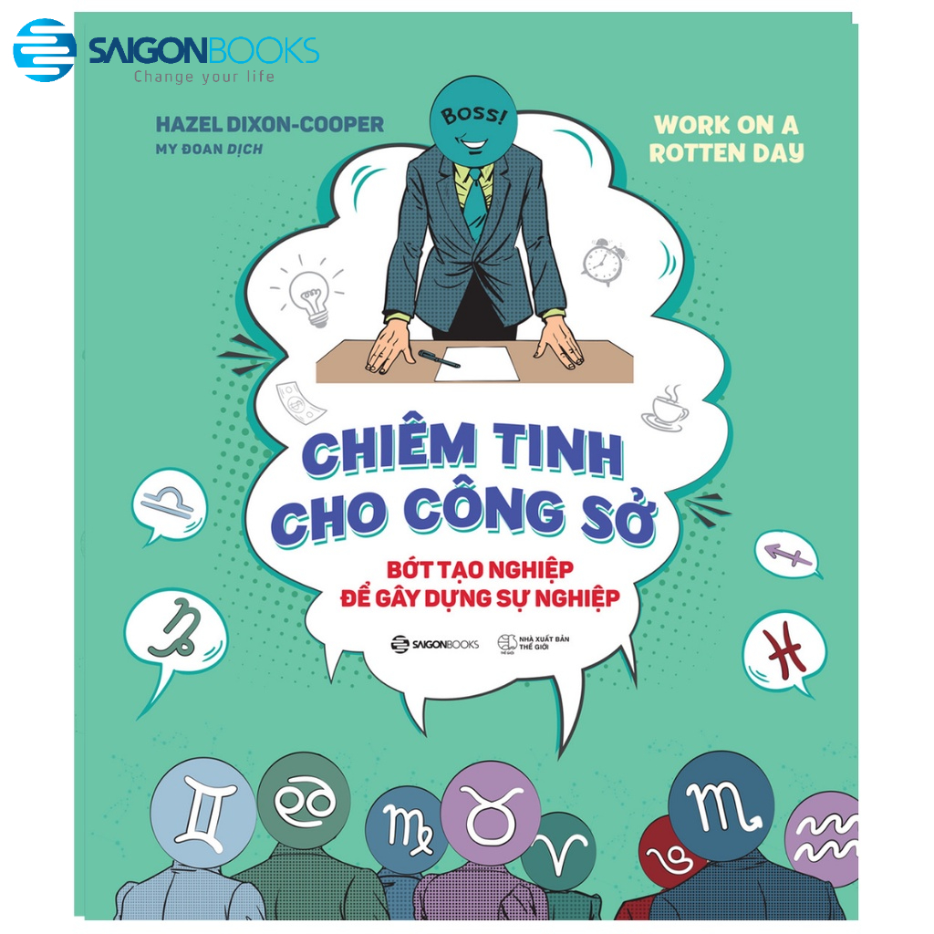[MÃ giảm 40K]SÁCH - Chiêm tinh cho công sở (Work On A Rotten Day) - Tác giả Hazel Dixon-Cooper