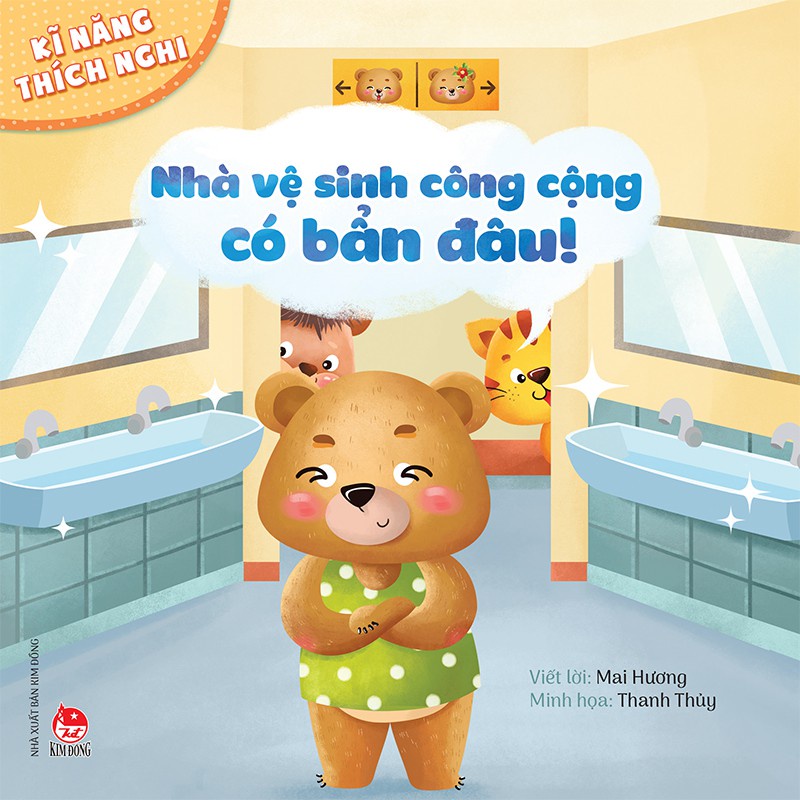 Sách - Kỹ năng thích nghi : Đi ngủ đúng giờ, Mặc sao cho phù hợp Nhà vệ sinh công cộng có bẩn đâu Món nào cũng ngon!
