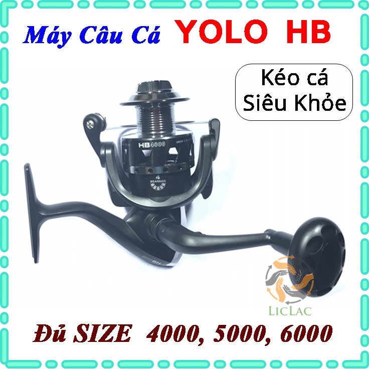 Máy Câu Cá YOLO HB Đủ Size 4000, 5000, 6000 (Loại Tốt) - Máy Câu Cá Cao Cấp Siêu Bền, Siêu Khỏe