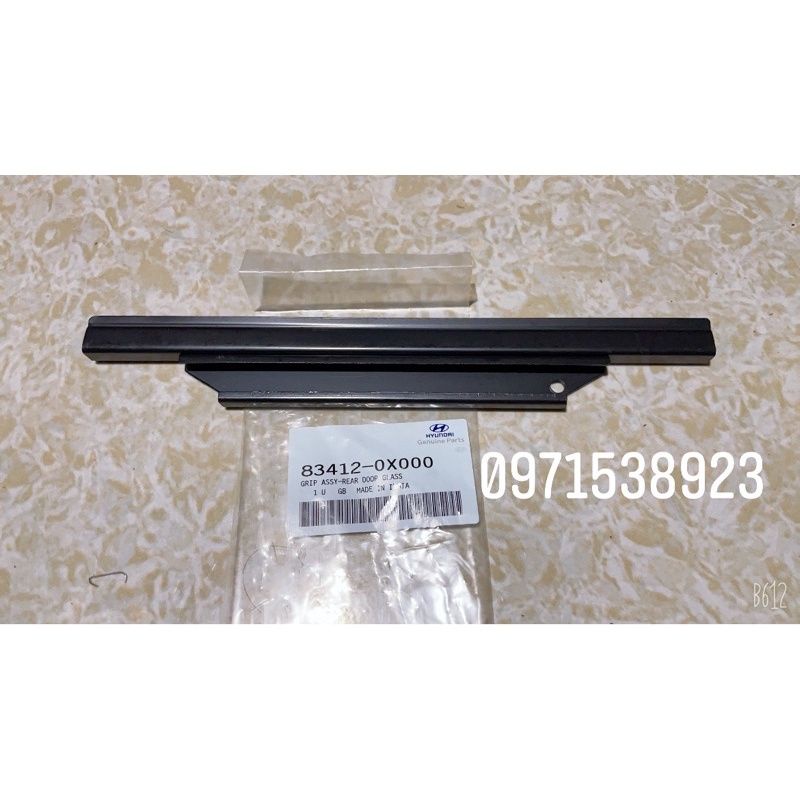 thanh trượt kính sau KIA MORNING HYUNDAI I10 GETZ xịn chính hãng 83412-0X000