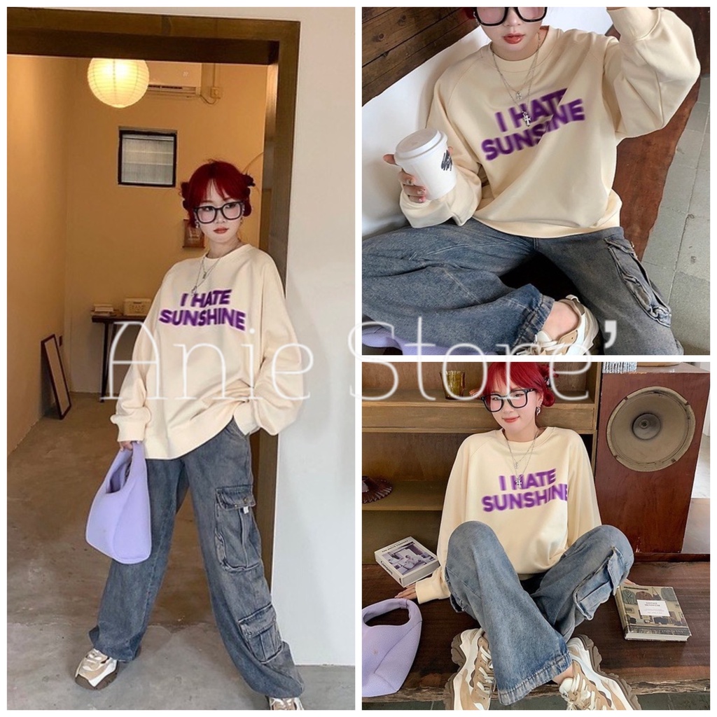 Áo Sweater Nỉ I HATE SUNSHINE 🦋 Áo Thun Cổ Tròn Nam Nữ Dài Tay Dáng Rộng 🦋