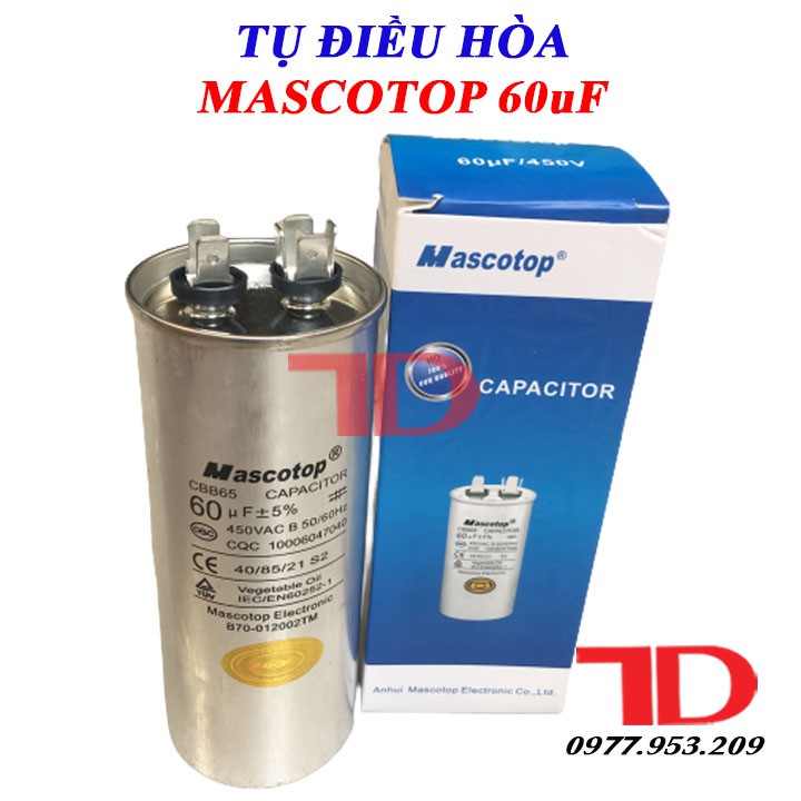 Tụ điều hòa MASCOTOP 60uF, CAPA quạt đuôi nóng, CAPACITOR MASCOTOP