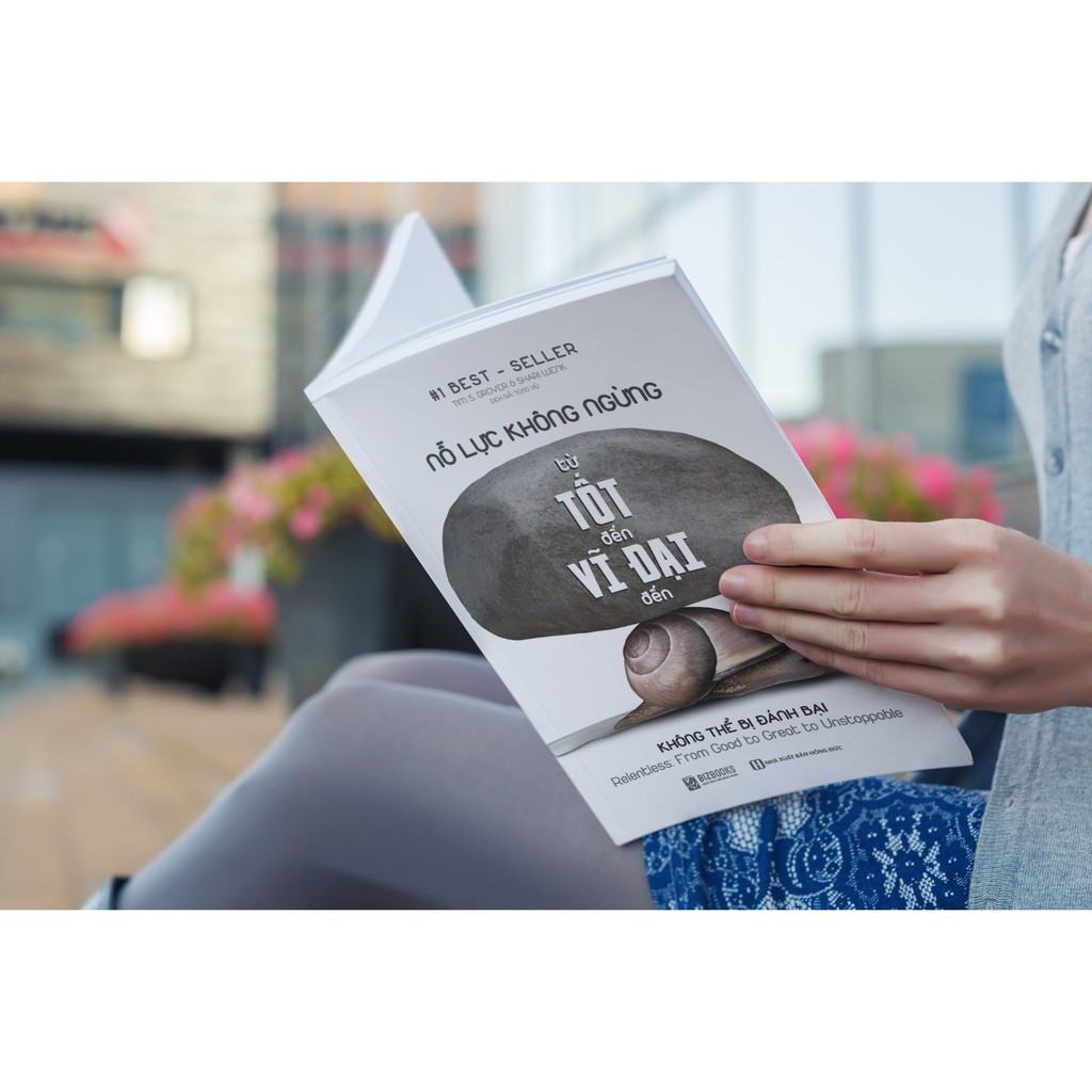 Sách - BIZBOOKS - Nỗ Lực Không Ngừng - Từ Tốt Đến Vĩ Đại Đến Không Thể Bị Đánh Bại - 1 BEST SELLER | BigBuy360 - bigbuy360.vn