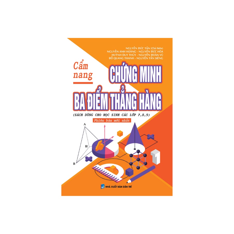 Sách - Cẩm Nang Chứng Minh Ba Điểm Thẳng Hàng