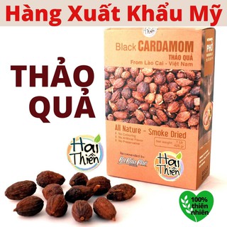 Thảo Quả HAI THIỀN - Hàng Xuất Khẩu Mỹ - Thảo Quả Rừng Thiên Nhiên - Chưa bị Chiết Xuất TInh Dầu - Tuyển CHọn Từng Quả