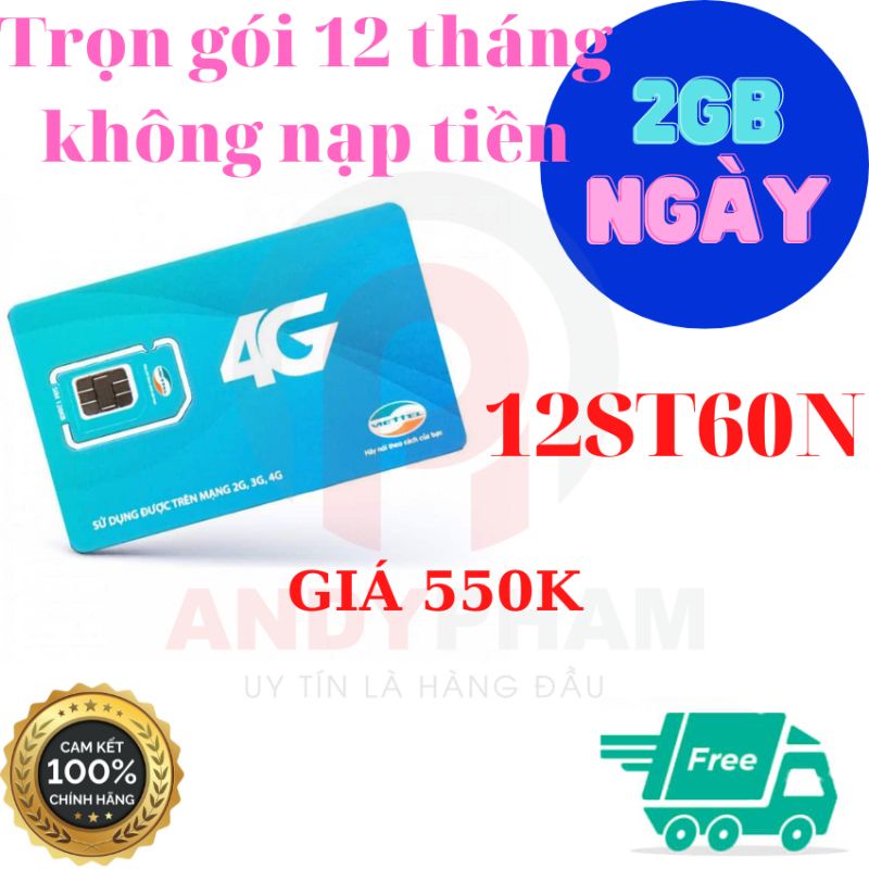 Sim 4G Viettel trọn gói 1 năm, 2Gb đến 6Gb ngày