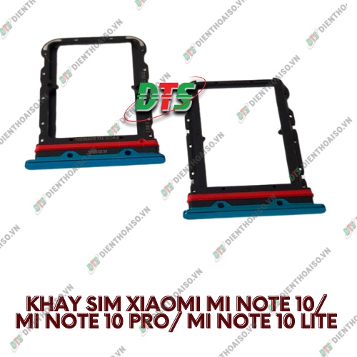 Khay sim xiaomi mi note 10 / mi note 10 pro / mi note 10 lite