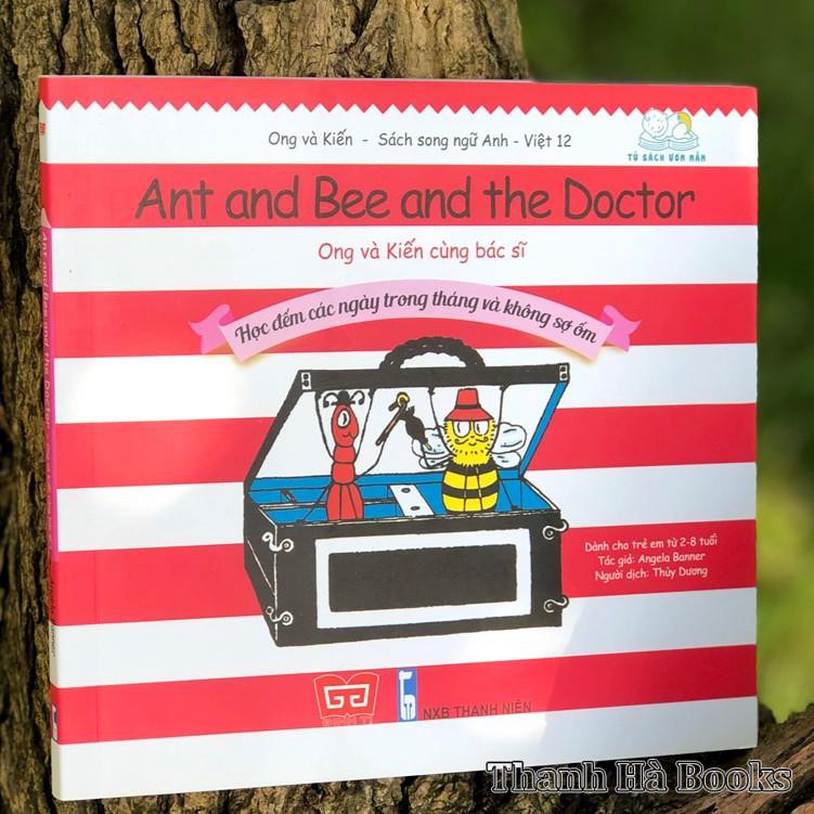 Sách - Ong và Kiến 12 - Ong và Kiến cùng Bác sĩ - Học đếm các ngày trong tháng và không sợ ốm