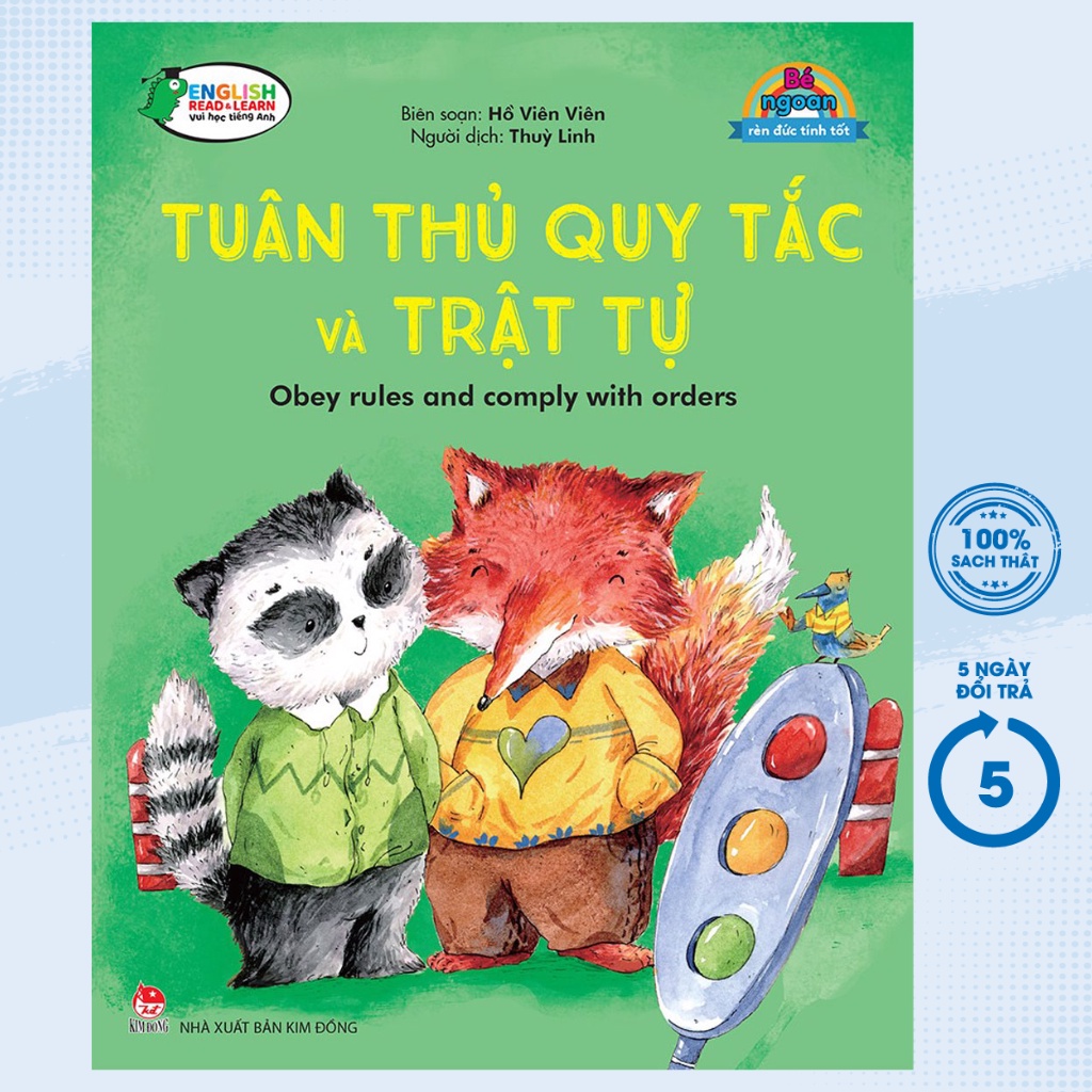 Sách - Bé Ngoan Rèn Đức Tính Tốt: Tuân Thủ Quy Tắc Và Trật Tự - Obey Rules And Comply With Orders - KĐ