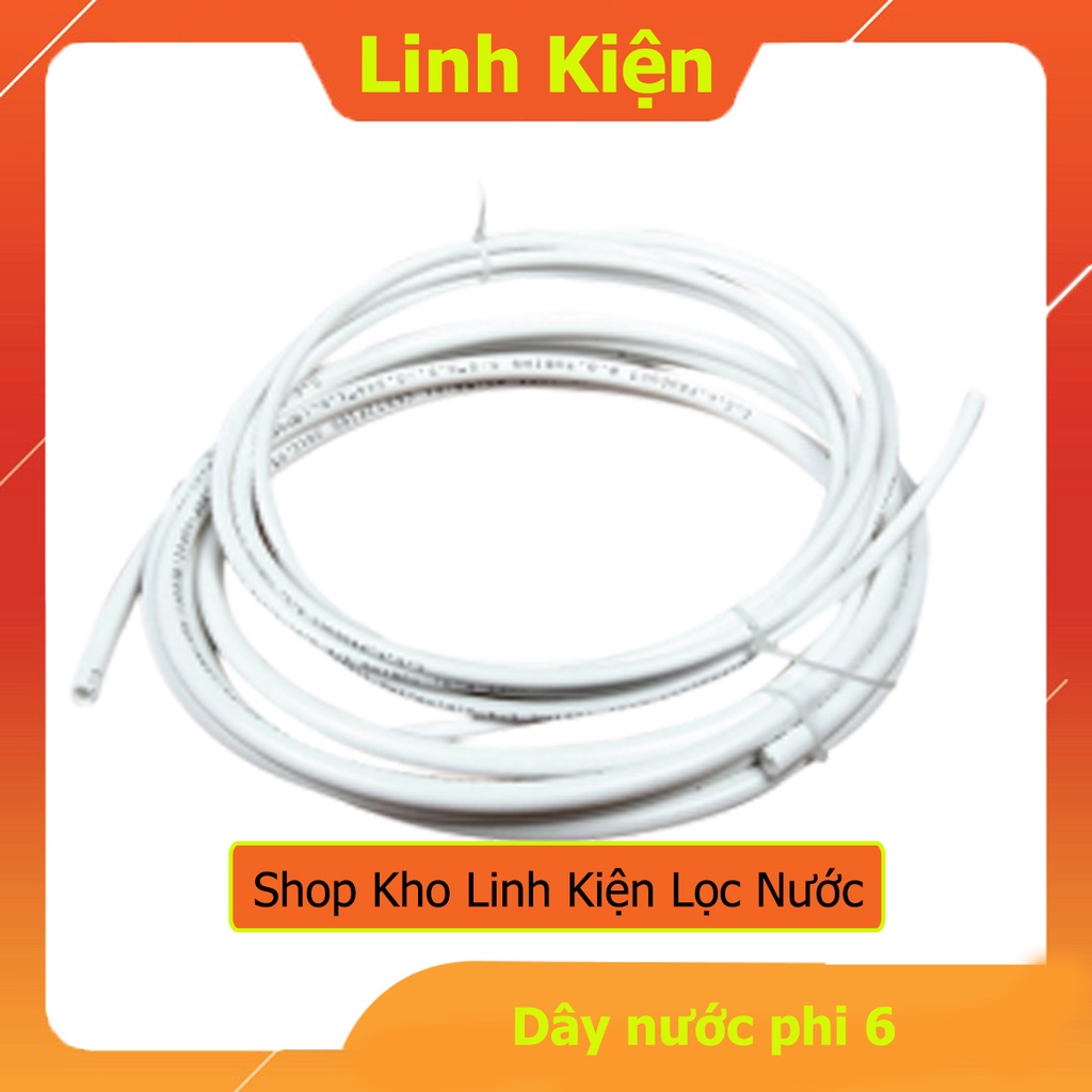 Dây Dẫn Máy Lọc Nước RO Phi 6 (bán theo mét)