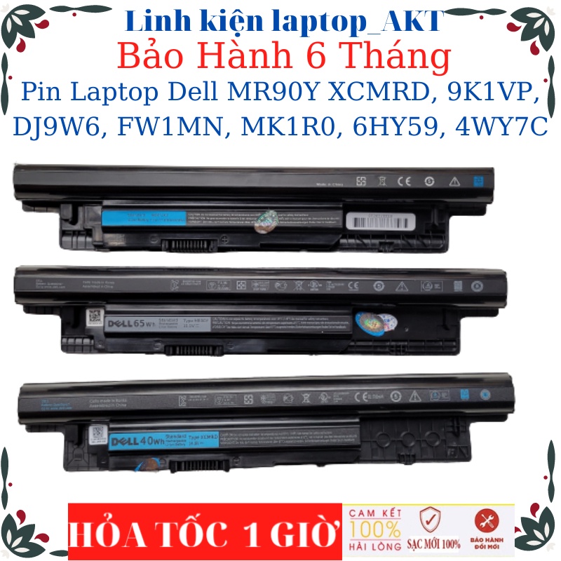 Pin Laptop Dell Latitiude 3540 MR90Y XCMRD 9K1VP DJ9W6 FW1MN MK1R0 6HY59 4WY7C