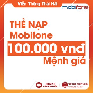 THẺ CÀO MOBIFONE 100K - Thẻ Cào 247