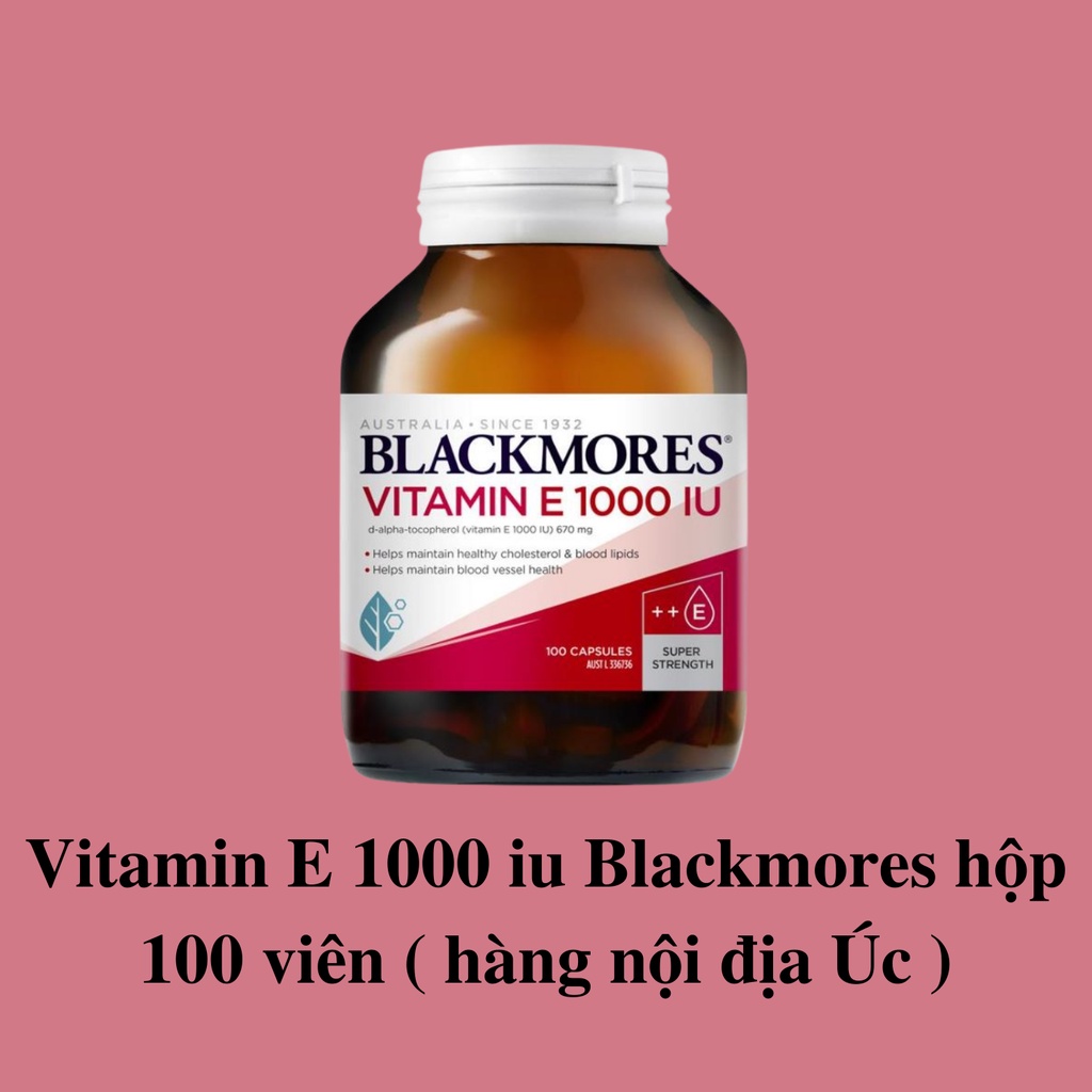 Vitamin E blackmore 1000iu hộp 100 viên