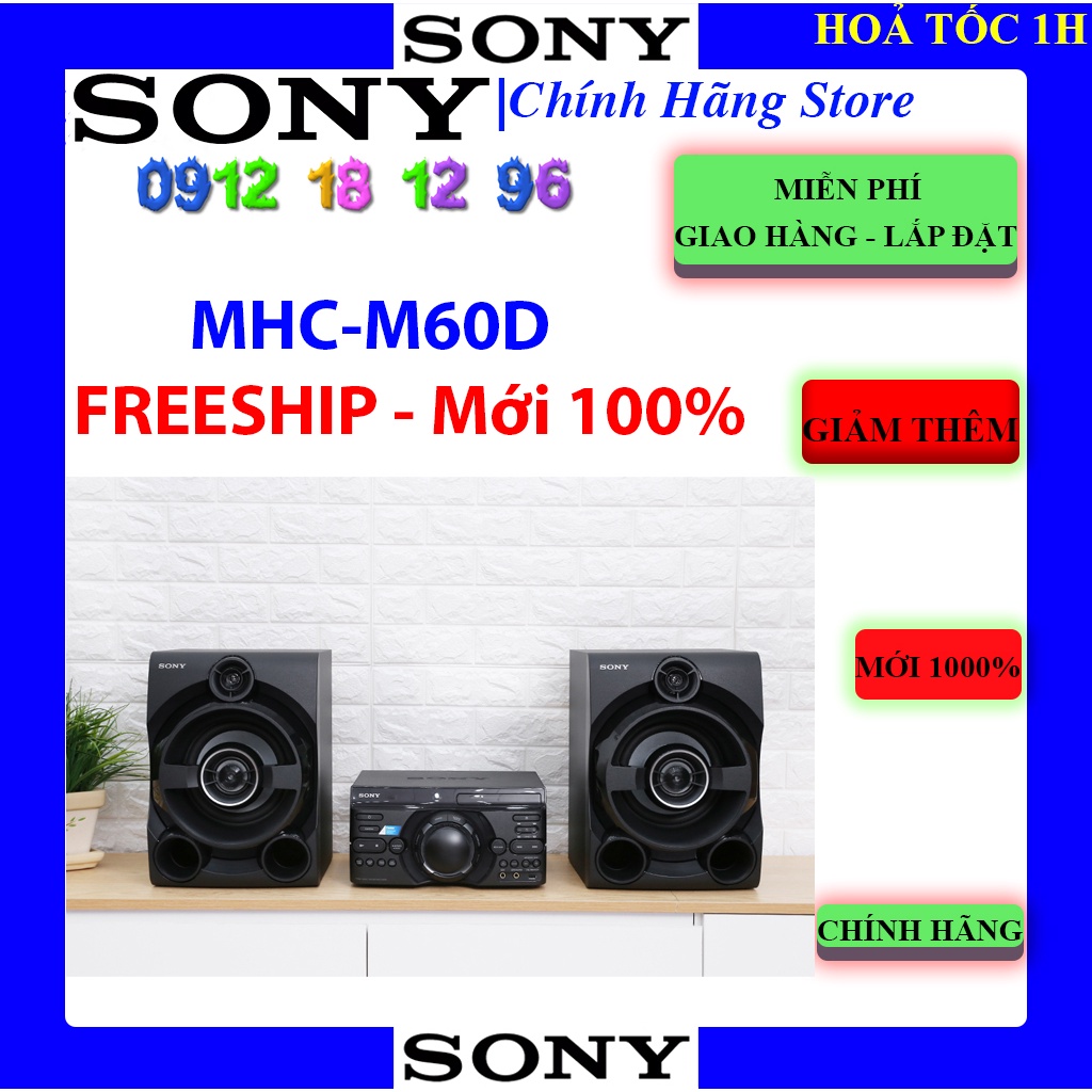SONY M60D - Dàn âm thanh Hifi Sony MHC-M60D - Chính hãng