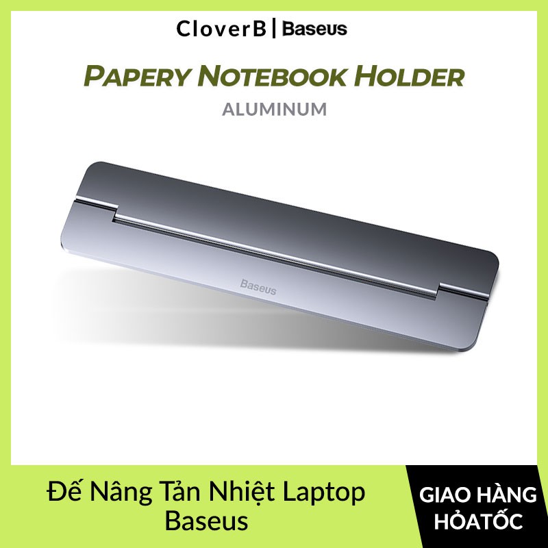 Đế Nâng Macbook Tản Nhiệt Laptop Baseus Papery Notebook Holder Siêu Mòng, Nhẹ, Dể Xếp Gọn, Hợp Kim Aluminum