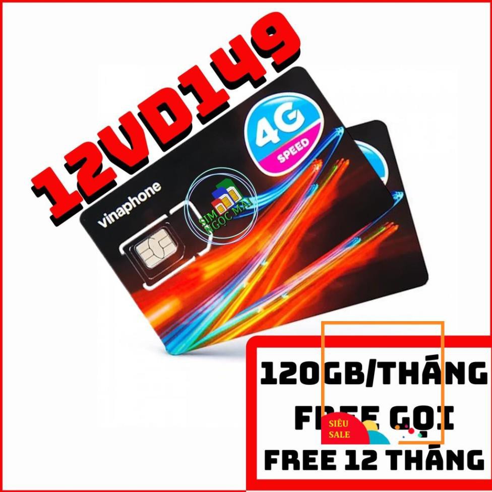 SIM 4G VINA VD89P, VD149  , FHAPPY TRỌN GÓI 12 THÁNG KHÔNG NẠP TIỀN - 4GB/NGÀY - 120GB/THÁNG DATA TỐC ĐỘ CAO