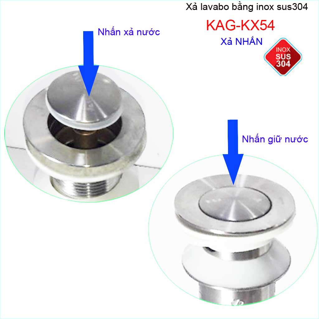 Xả chậu lavabo KAG-KX54 Inox SUS304, bộ xả nhấn lavabo sứ Inox dày cao cấp xả nước nhanh sử dụng tốt