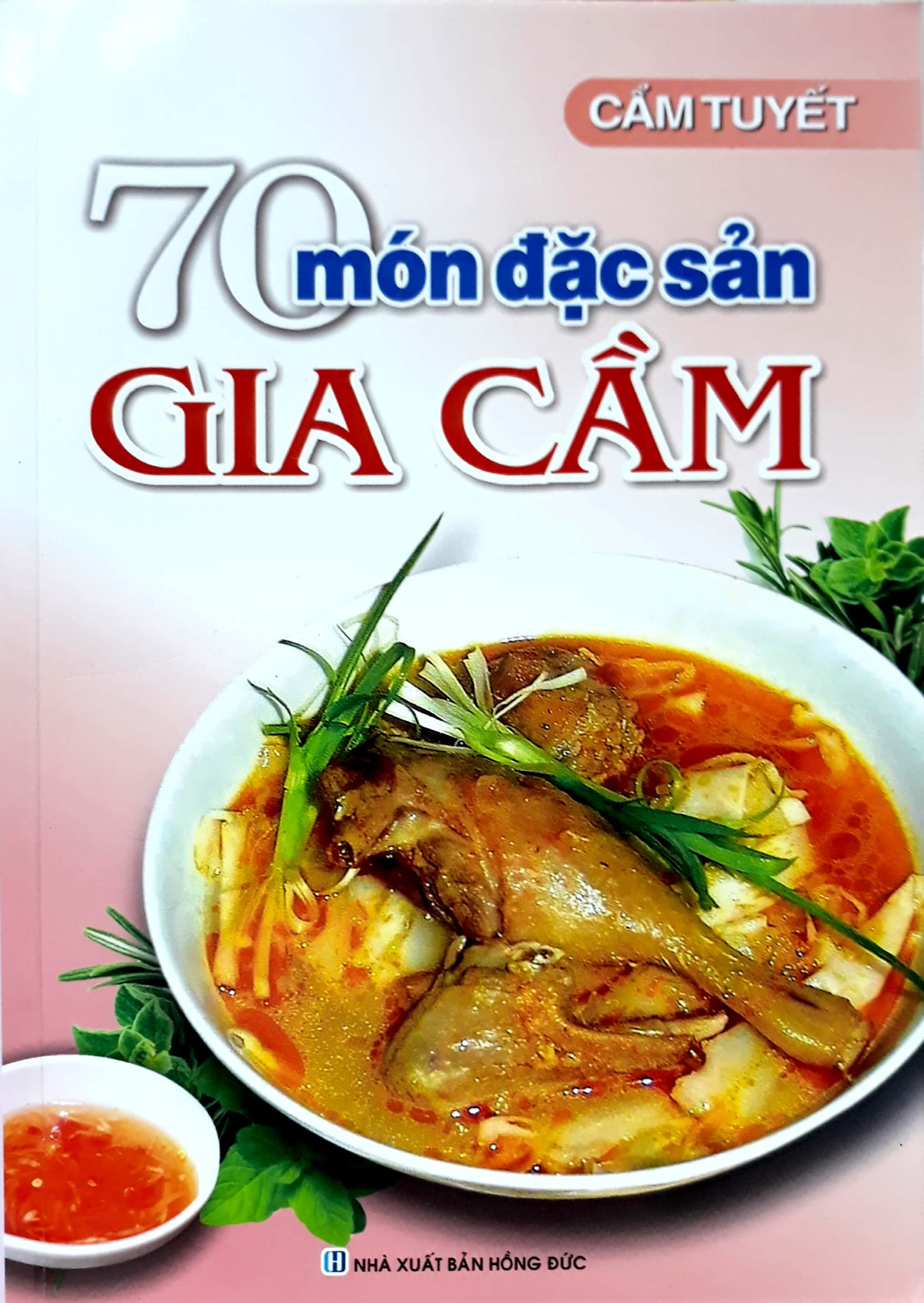 Sách 70 Món Đặc Sản Gia Cầm