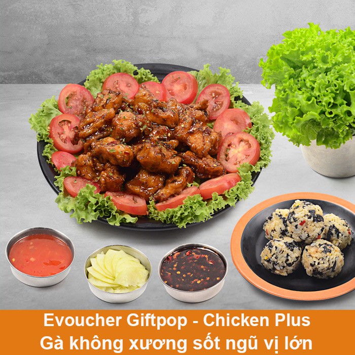 Miền Nam [Evoucher] Phiếu quà tặng dùng món Gà không xương sốt ngũ vị lớn tại CHICKEN PLUS