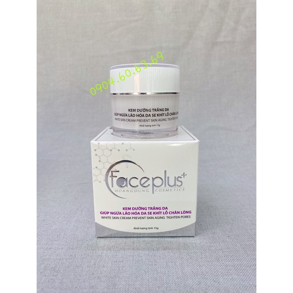 Kem FACE PLUS 15g Dưỡng Trắng Da - Giúp Ngừa LH Da -SKLCL Faceplus