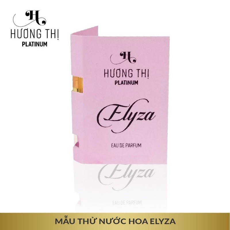 MẪU THỬ NƯỚC HOA NỮ ELYZA 2ml - HƯƠNG THỊ PLATINUM [HÀNG TẶNG KHÔNG BÁN] | BigBuy360 - bigbuy360.vn