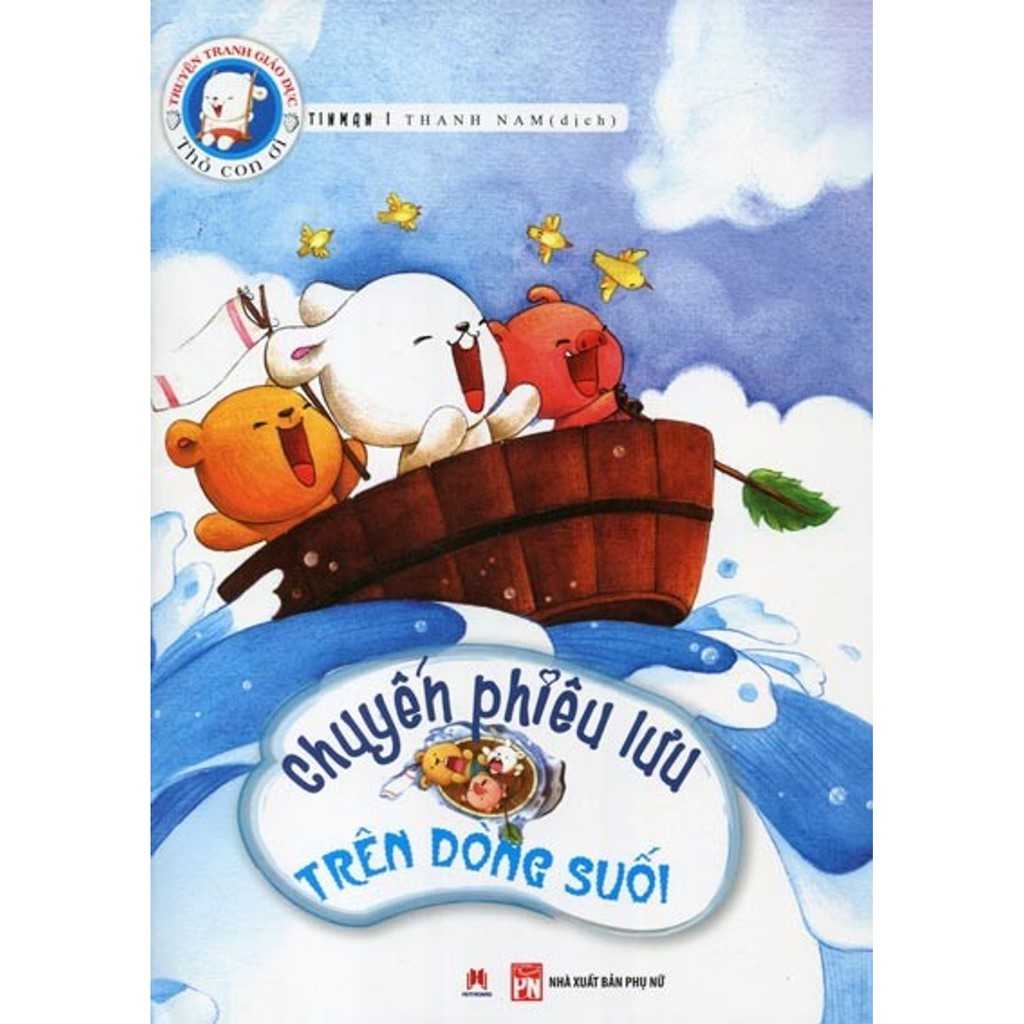 Thỏ Con Ơi - Chuyến Phiêu Lưu Trên Dòng Suối
