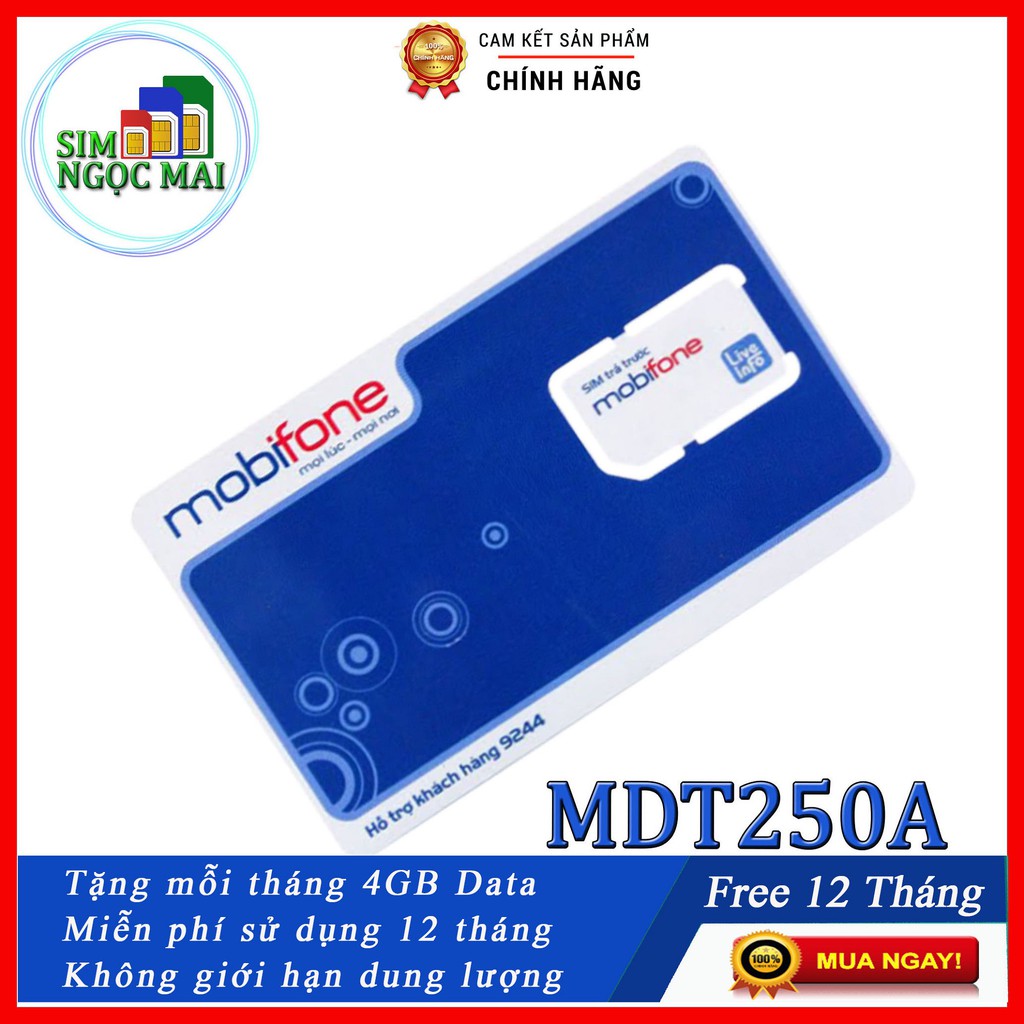 SIM 4G MOBIFONE TRỌN GÓI 1 NĂM MDT250A - FD50 - 5GB/NGÀY - DATA TỐC ĐỘ CAO - SIM NGỌC MAI