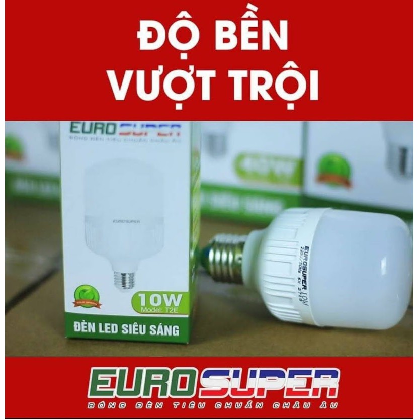 Bóng Led Trụ Siêu Sáng Siêu Tiết Kiệm EURO SUPER