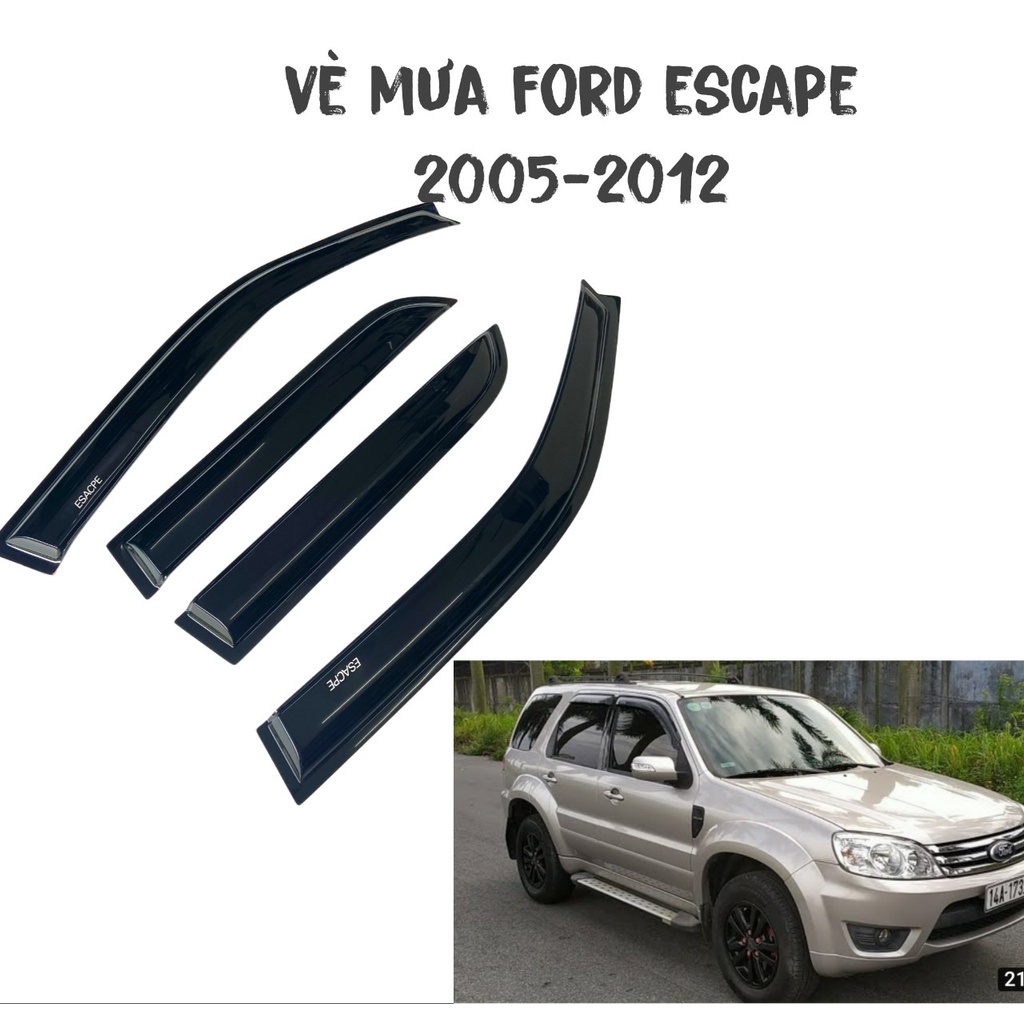Vè che mưa cho xe Ford Escape 2005-2012