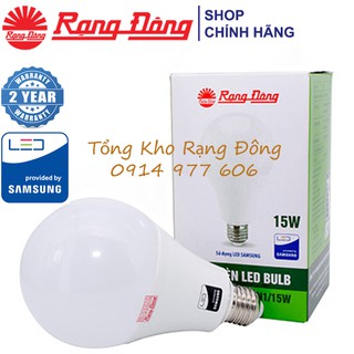 [CHÍNH HÃNG] Bóng Đèn Tròn 15W Rạng Đông - Samsung ChipLED - Bảo Hành 2 Năm
