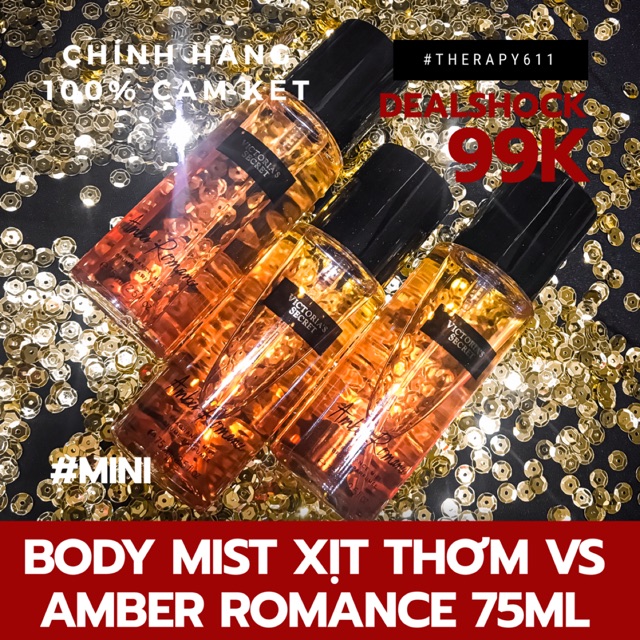 [𝗦𝗔𝗟𝗘]..::✨Xịt Thơm Body 𝗔𝗠𝗕𝗘𝗥 𝗥𝗢𝗠𝗔𝗡𝗖𝗘 𝗩𝗜𝗖𝗧𝗢𝗥𝗜𝗔'𝗦 𝗦𝗘𝗖𝗥𝗘𝗧 ( Có Nhũ/Không Nhũ ) 75ml...# | Thế Giới Skin Care