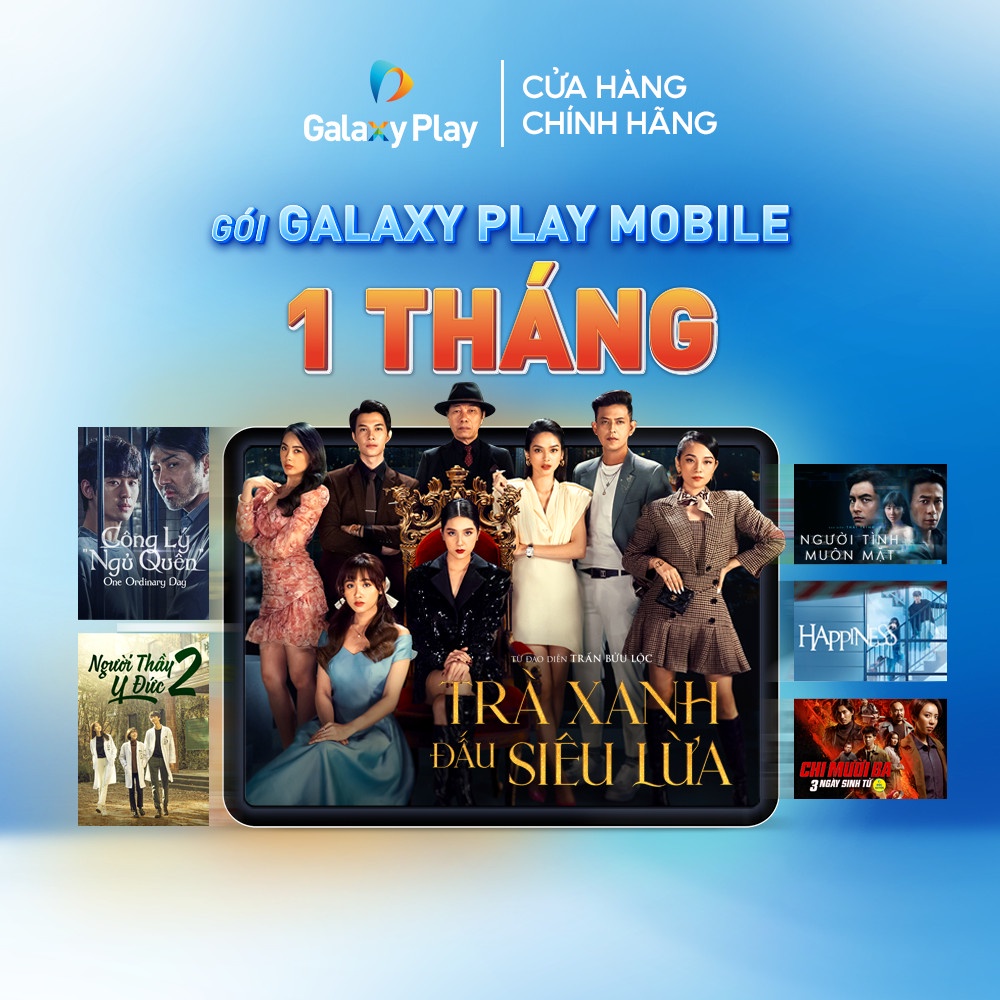 Gói Galaxy Play Mobile 1 Tháng trên ứng dụng Galaxy Play