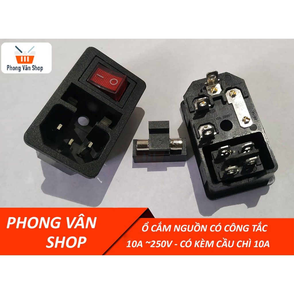 Ổ cắm nguồn có công tắc - 10a ~250v - có kèm cầu chì 10a