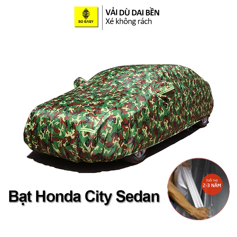 Bạt phủ xe hơi trùm cho ô tô HONDA CITY - SEDAN SOEASY chất liệu  vải dù Oxford cao cấp Bảo hành 1 năm BPXM
